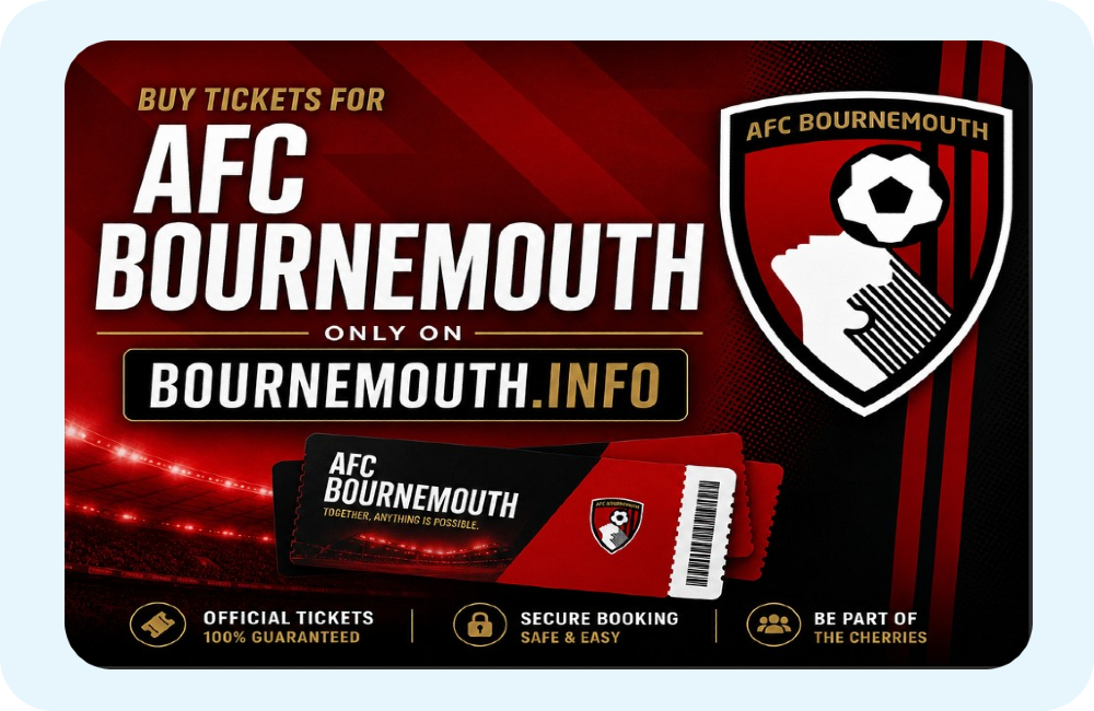 AFC Bournemouth football tickets and match events.